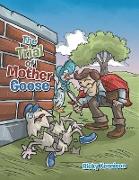 The Trial of Mother Goose