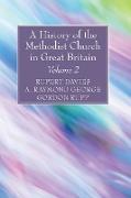 A History of the Methodist Church in Great Britain, Volume Two