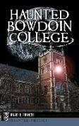 Haunted Bowdoin College