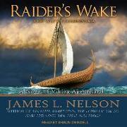 Raideras Wake: A Novel of Viking Age Ireland