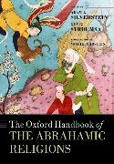 The Oxford Handbook of the Abrahamic Religions