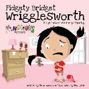 Fidgety Bridget Wrigglesworth