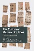 The Medieval Manuscript Book