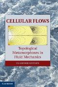 Cellular Flows