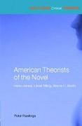 American Theorists of the Novel