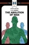 An Analysis of C.S. Lewis's the Abolition of Man
