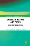 Children, Nature and Cities