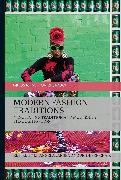 Modern Fashion Traditions: Negotiating Tradition and Modernity Through Fashion