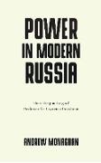 Power in Modern Russia