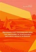 Reconnecting Universities with the Discourse of Sustainable Inclusive Growth in Sudan