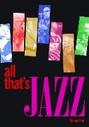 All That's Jazz