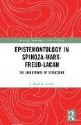 Epistemontology in Spinoza-Marx-Freud-Lacan