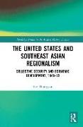 The United States and Southeast Asian Regionalism