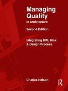 Managing Quality in Architecture