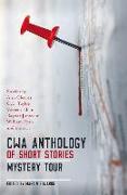 Cwa Anthology of Short Stories: Mystery Tour