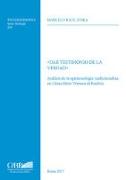 Dar Testimonio de la Verdad: Analisis de la Epistemologia Tradicionalista En Gioachino Ventura Di Raulica