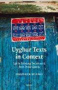 Uyghur Texts in Context