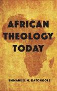 African Theology Today