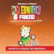 My Alien Friend: A Short Story for Playful Children