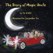 The Story of Magic Uncle