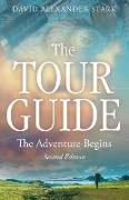 The Tour Guide: The Adventure Begins