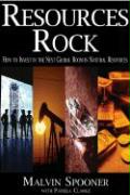 Resources Rock: How to Invest in and Profit from the Next Global Boom in Natural Resources