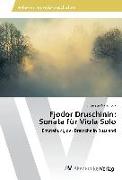Fjodor Druschinin: Sonata für Viola Solo