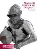 Arms and Armour of the Joust