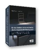 En los límites de la exclusión de la responsabilidad penal : El caso "Jakob von Metzler" y el empleo de la tortura en el estado de derecho