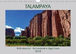 Talampaya Weltnaturerbe-Nationalpark in Argentinien (Wandkalender 2018 DIN A4 quer)