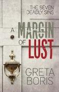 A Margin of Lust