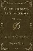 Clara, or Slave Life in Europe