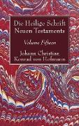 Die Heilige Schrift Neuen Testaments, Volume Fifteen