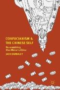 Confucianism and the Chinese Self