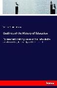 Outlines of the History of Education