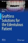 Graftless Solutions for the Edentulous Patient