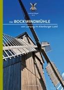 Die Bockwindmühle von Lumpzig im Altenburger Land