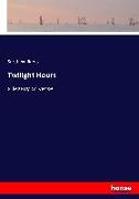 Twilight Hours