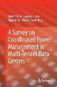 A Survey on Coordinated Power Management in Multi-Tenant Data Centers