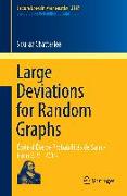 Large Deviations for Random Graphs