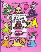 Il compleanno di Rosa