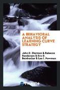 A behavioral analysis of learning curve strategy