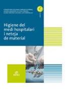 Higiene del medi hospitalari i neteja del material