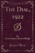 The Dial, 1922 (Classic Reprint)
