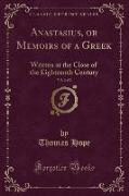 Anastasius, or Memoirs of a Greek, Vol. 2 of 2