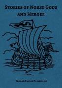 Stories of Norse Gods and Heroes