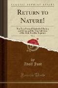 Return to Nature!, Vol. 1