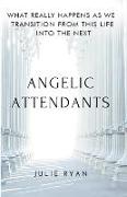 Angelic Attendants