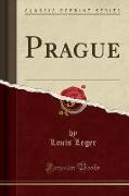 Prague (Classic Reprint)