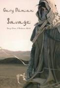 Savage (Songs from a Broken World) (Deluxe)